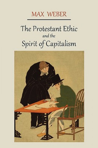 Книга Protestant Ethic and the Spirit of Capitalism Max Weber