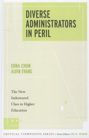 Książka Diverse Administrators in Peril Edna Chun