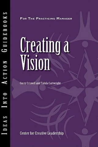 Book Creating a Vision Center for Creative Leadership (CCL)