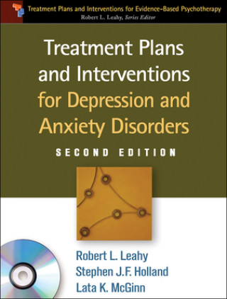 Kniha Treatment Plans and Interventions for Depression and Anxiety Disorders Robert L Leahy