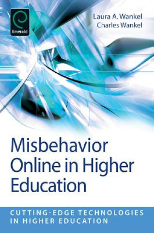Βιβλίο Misbehavior Online in Higher Education Laura A Wankel