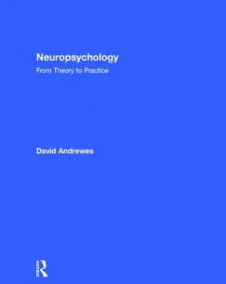 Kniha Neuropsychology David Andrewes