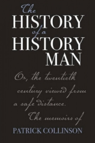 Könyv History of a History Man Patrick Collinson