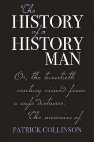 Libro History of a History Man Patrick Collinson