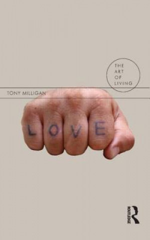 Kniha Love Tony Milligan