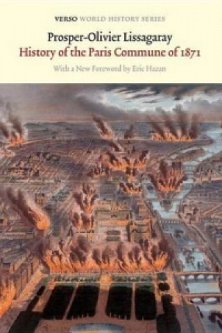 Книга History of the Paris Commune of 1871 Prosper-Olivier Lissagaray