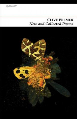 Knjiga New and Collected Poems Clive Wilmer