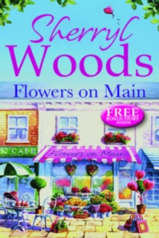 Könyv Flowers on Main Sherryl Woods