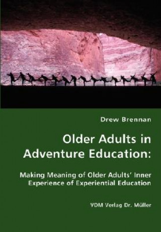 Carte Older Adults in Adventure Education Drew Brennan