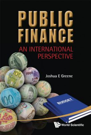 Kniha Public Finance: An International Perspective Joshua E Greene