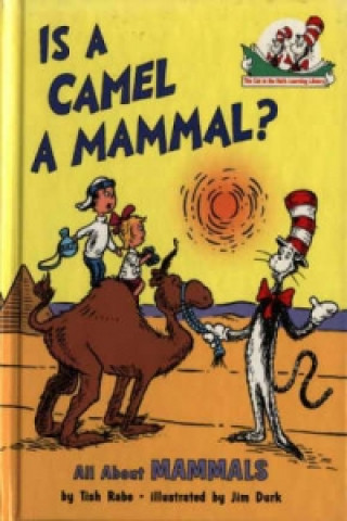 Книга Is a Camel a Mammal? Tish Rabe