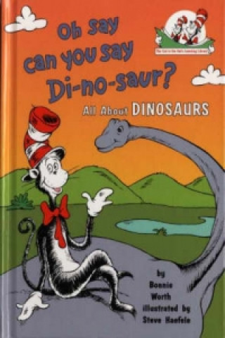 Livre Oh Say Can You Say Di-no-saur? Bonnie Worth