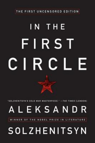 Kniha In the First Circle Aleksandr Isaevich Solzhenitsyn