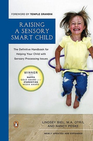 Book Raising a Sensory Smart Child Lindsey Biel