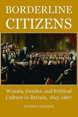 Kniha Borderline Citizens Kathryn Gleadle