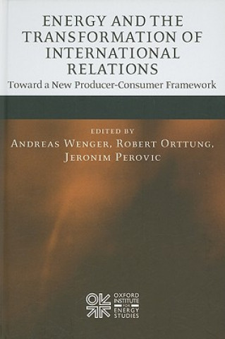 Carte Energy and the Transformation of International Relations Andreas Wenger