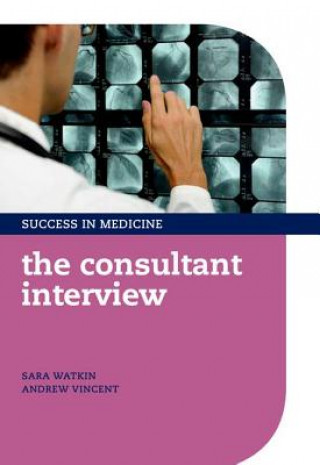 Knjiga Consultant Interview Sara Watkin