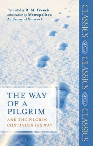 Knjiga Way of a Pilgrim R. M. French