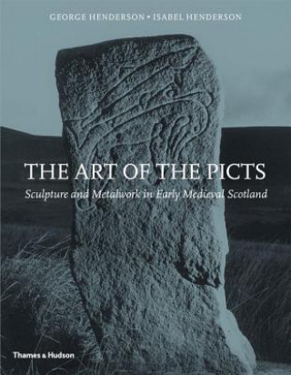 Kniha Art of the Picts George Henderson