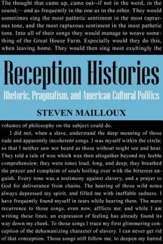 Knjiga Reception Histories Steven Mailloux
