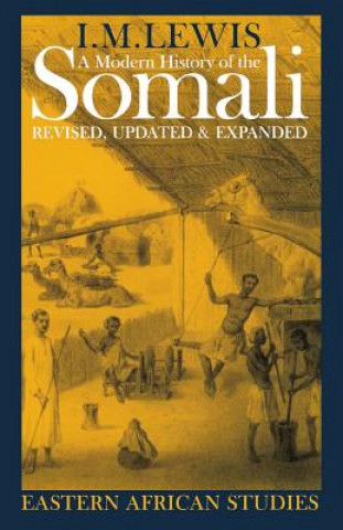 Knjiga Modern History of the Somali Lewis