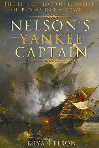 Könyv Nelson'S Yankee Captain Bryan Elson