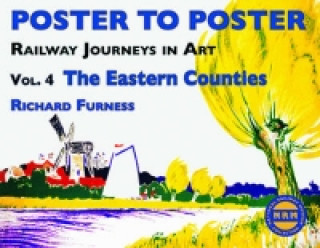 Carte Railway Journeys in Art Volume 4: The Eastern Counties Richard Furness
