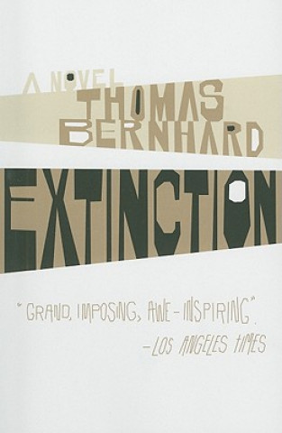 Könyv Extinction Thomas Bernhard