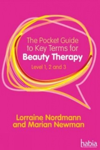 Kniha Pocket Guide to Key Terms for Beauty Therapy Lorraine Nordmann