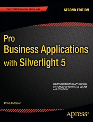 Carte Pro Business Applications with Silverlight 5 Chris Anderson