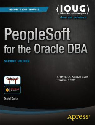 Książka PeopleSoft for the Oracle DBA David Kurtz