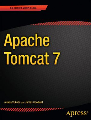 Könyv Apache Tomcat 7 Aleksa Vukotic