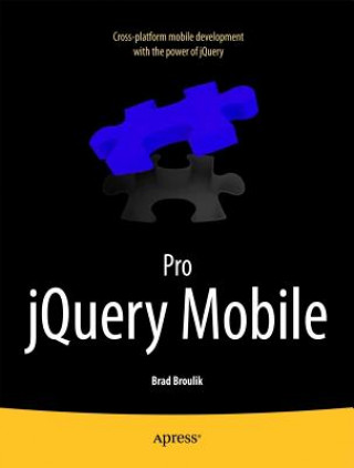 Książka Pro jQuery Mobile Brad Broulik