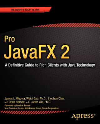 Könyv Pro JavaFX 2 J Weaver