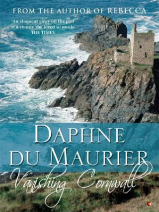 Книга Vanishing Cornwall Daphne Du Maurier