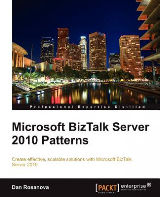Carte Microsoft BizTalk Server 2010 Patterns D Rosanova