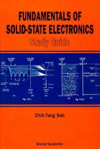 Книга Fundamentals Of Solid-state Electronics: Study Guide C T Sah