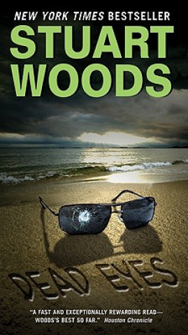 Könyv Dead Eyes Stuart Woods
