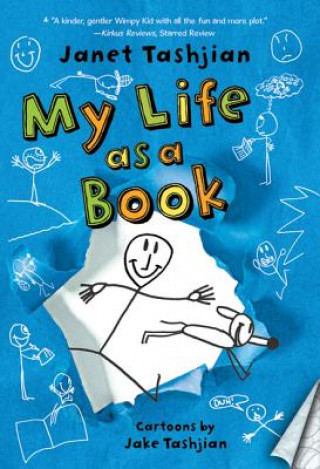 Könyv MY LIFE AS A BOOK Janet Tashjian