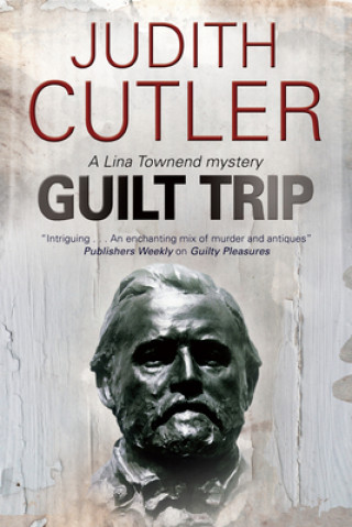 Knjiga Guilt Trip Judith Cutler