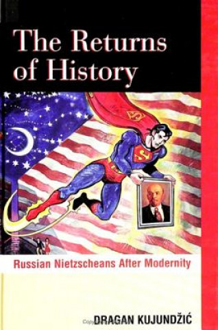 Kniha Returns of History Dragan Kujundzic