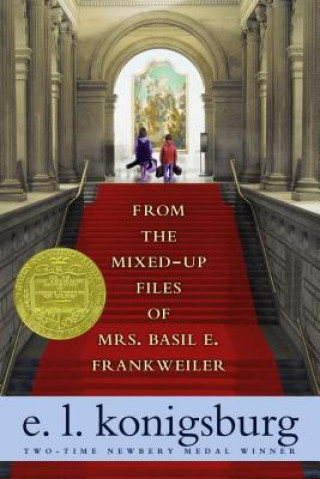 Könyv From the Mixed-Up Files of Mrs. Basil E. Frankweiler E L Konigsburg