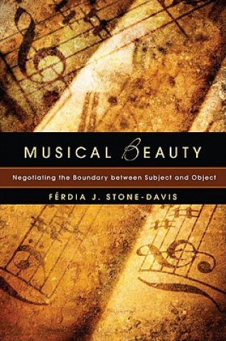 Kniha Musical Beauty Ferdia J Stone-Davis