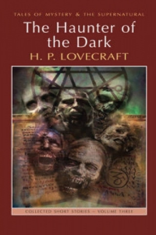 Könyv Haunter of the Dark H P Lovecraft