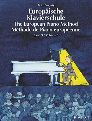 Kniha EUROPEAN PIANO METHOD BAND 3 Fritz Emonts