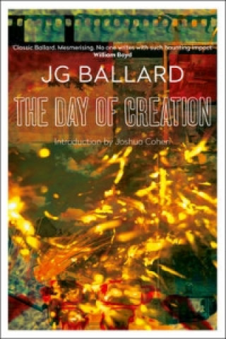 Kniha Day of Creation James Graham Ballard