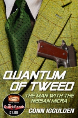 Kniha Quantum of Tweed Conn Iggulden