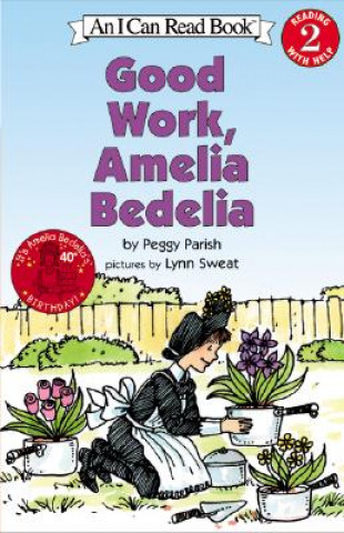 Kniha Good Work Amelia Bedilia Peggy Parish