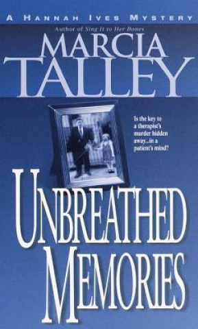Kniha Unbreathed Memories Marcia Talley