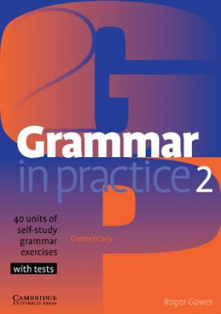 Książka Grammar in Practice 2 Roger Gower